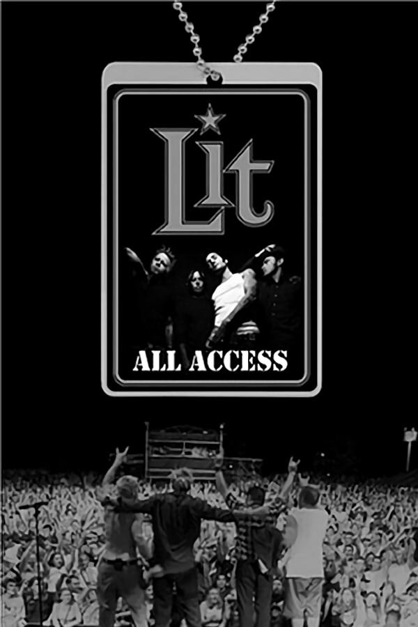 Постер Lit: All Access